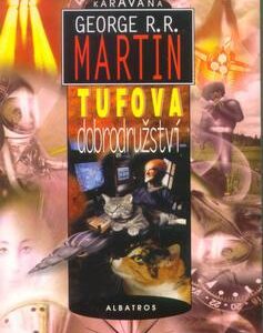 Tufova dobrodružství (George R.R. Martin) (česky)