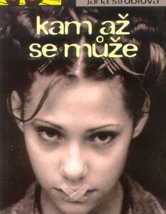 Kam až se může (Jana Štroblová) (česky)