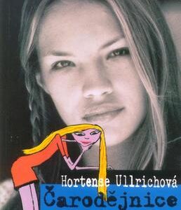 Čarodějnice se nelíbaj (Hortense Ullrichová) (česky)