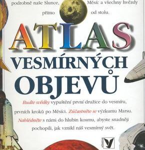 Atlas vesmírných objevů (Furniss Tim) (česky)