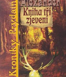Kniha tři zjevení (Lloyd Alexander) (česky)