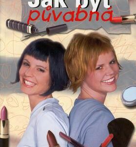 Jak být půvabná (Šárka Pavličová) (česky)