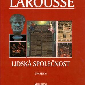 Tematická encyklopedie Larousse, Lidská společnost (česky)