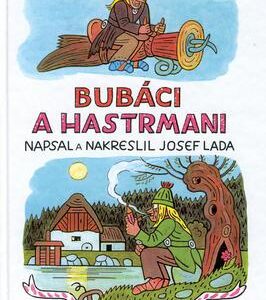 Bubáci a hastrmani (Josef Lada) (česky)