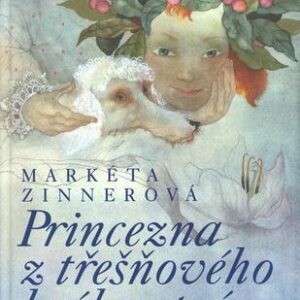 Princezna z třešňového království (Markéta Zinnerová) (česky)