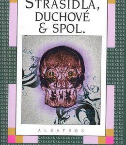 Strašidla, duchové a spol. (Jan Čermák) (česky)