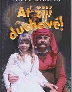 Ať žijí duchové (Jiří Melíšek) (česky)