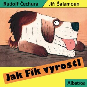 Jak Fík vyrostl (Rudolf Čechura) (česky)