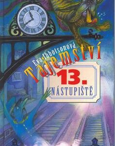 Tajemství 13. nástupiště (Eva Ibbotson) (česky)
