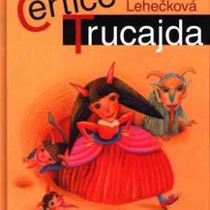 Čertice Trucajda (Lucie Dvořáková) (česky)