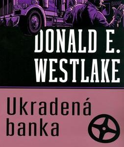Ukradená banka (Donald E. Westlake) (česky)