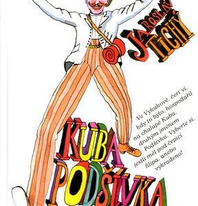 Kuba Podšívka (Jaroslav Tichý) (česky)