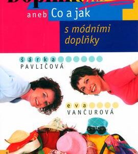 Doplňkománie (Šárka Pavličová) (česky)