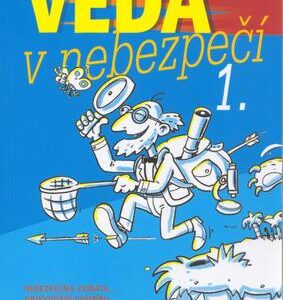 Věda v nebezpečí 1 (Larry Verstraete) (česky)