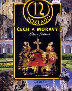 12 pokladů Čech a Moravy (Milena Blažková) (česky)