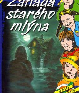 Záhada starého mlýna (Thomas C. Brezina) (česky)