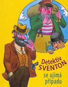 Detektiv Sventon se ujímá případu (Ake Holmberg) (česky)