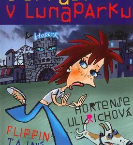 Poprask v lunaparku (Hortense Ullrichová) (česky)
