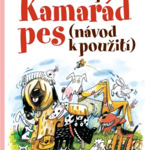 Kamarád pes (Zdeněk Spies) (česky)