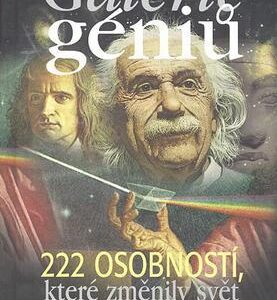 Galerie géniů: 222 osobností, které změnily svět (Vít Haškovec,Ondřej Müller) (česky)