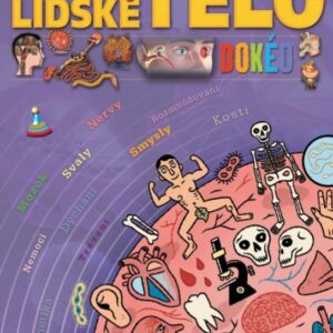 Lidské tělo (Isabelle Bouillot-Jaugeyová) (česky)