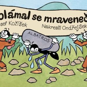 Polámal se mraveneček (Ondřej Sekora) (česky)