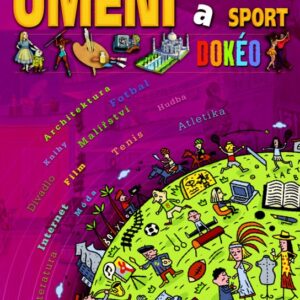 Umění, volný čas a sport - Encyklopedie Dokéo (Hirsinger Julien) (česky)
