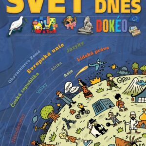 Svět dnes - Encyklopedie Dokéo (Bourgoing Jacqueline de) (česky)