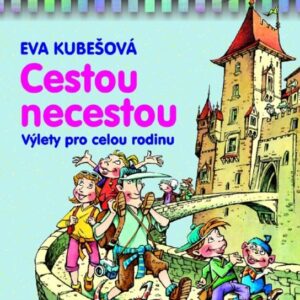 Cestou necestou (Eva Kubešová) (česky)