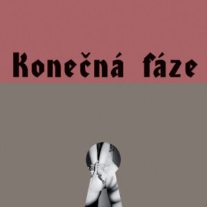 Konečná fáze (Kunkel Thor) (česky)