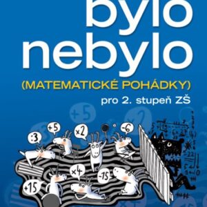 Bylo nebylo (Marek Veselý) (česky)