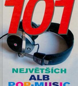 101 největších alb pop-music (Pavel Klusák) (česky)