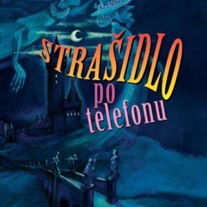 Strašidlo po telefonu (Eva Ibbotson) (česky)