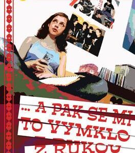 ...a pak se mi to vymklo z rukou (Louise Rennison) (česky)