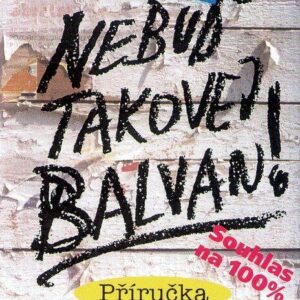 Nebuď takovej balvan n.v. (Jeremy Daldry) (česky)
