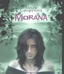 Probuzení Tmy 2 Morana (Cooper Susan) (česky)