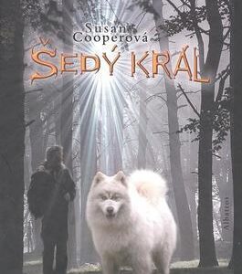 Šedý král (Cooper Susan) (česky)