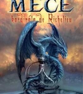 Meče kardinála Richelieu (Pevel Pierre) (česky)