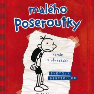 Deník malého poseroutky (Jeff Kinney) (česky)