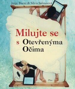Milujte se s otevřenýma očima (Jorge Bucay) (česky)