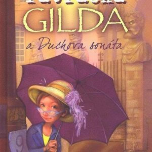 Pátračka Gilda a Duchova sonáta (Jennifer Allisonová) (česky)