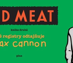 Red Meat, Kniha druhá (Max Cannon) (česky)