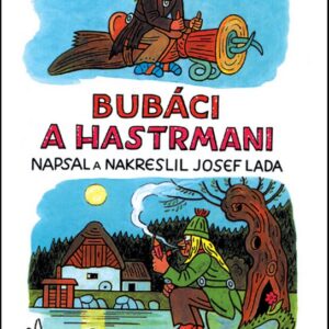 Bubáci a hastrmani (Josef Lada) (česky)