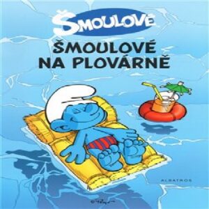 Šmoulové na plovárně (Peyo) (česky)