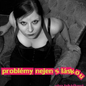 Problémy nejen s láskou (Věra Řeháčková) (česky)