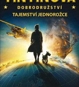 Tintinova dobrodružství - Tajemství Jednorožce (Irvine Alex) (česky)