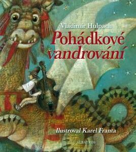 Pohádkové vandrování (Vladimír Hulpach) (česky)