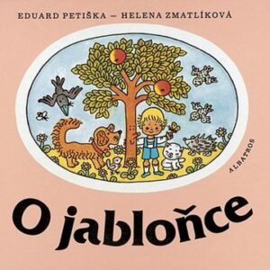 O jabloňce (Eduard Petiška) (česky)