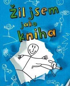 Žil jsem jako kniha (Janet Tashjianová) (česky)