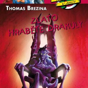 Zlato hraběte Drákuly (Thomas Brezina) (česky)